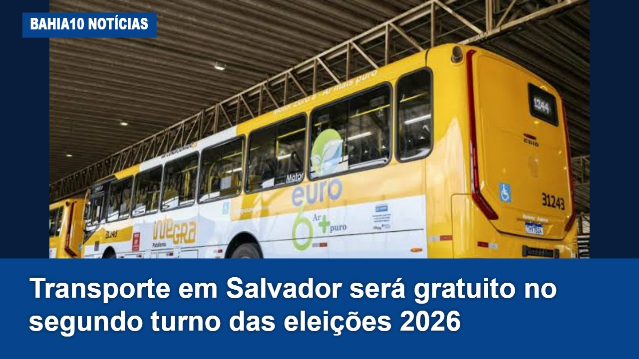 Transporte em Salvador será gratuito no segundo turno das eleições 2026
